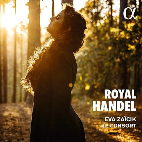 Eva Zaïcik/Le Consort - Royal Handel (CD)
