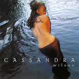 Cassandra Wilson - New Moon Daughter