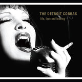 THE DETROIT COBRAS - Life, Love and Leaving