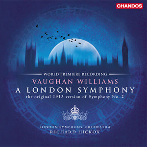 Vaughan Williams - A London Symphony